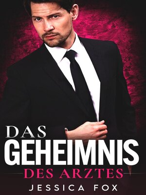 cover image of Das Geheimnis des Arztes